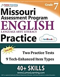 Missouri Assessment Program Test Prep: Grade 7 English Language Arts Literacy (Ela) Practice Workbook and Full-Length Online Assessments: Map Study Gu (Paperback)