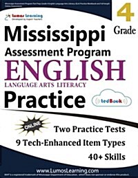 Mississippi Assessment Program Test Prep: Grade 4 English Language Arts Literacy (Ela) Practice Workbook and Full-Length Online Assessments: Map Study (Paperback)