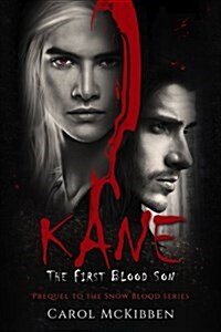 Kane: The First Blood Son (Paperback)