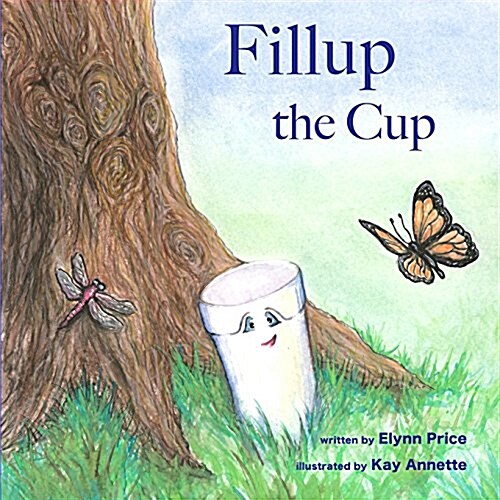 Fillup the Cup (Paperback)