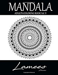 Mandala: Adults Coloring Book Vol.1 (Paperback)