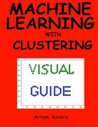 Machine learning with clustering
