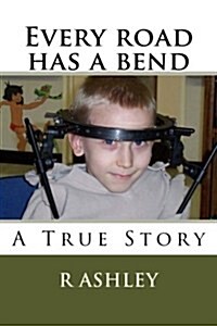 Every Road Has a Bend (Paperback)