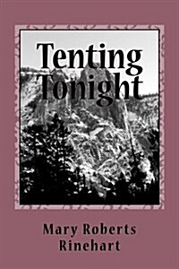 Tenting Tonight (Paperback)