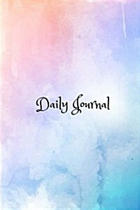 Daily Journal: 6 x 9, Lined Journal, For Writing, blank book, Durable Cover,150 Pages (Paperback)
