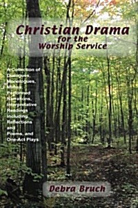 Christian Drama for the Worship Service (Paperback)