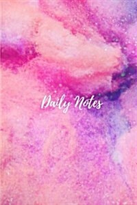 Daily Notes: 6 x 9, lined journal, blank book notebook, durable cover,150 pages for writing (Paperback)