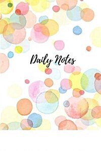 Daily Notes: 6 x 9, Lined Journal, For Writing, blank book, Durable Cover,150 Pages (Paperback)