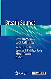 Breath Sounds: From Basic Science to Clinical Practice (Hardcover, 2018)