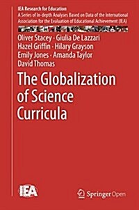 The Globalization of Science Curricula (Hardcover, 2018)
