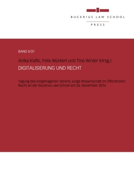 Digitalisierung Und Recht (Paperback)