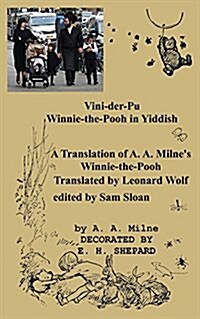 Vini-Der-Pu Winnie-The-Pooh in Yiddish a Translation of A. A. Milnes Winnie-The-Pooh (Paperback)