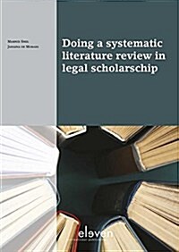 Doing a Systematic Literature Review in Legal Scholarship (Paperback)