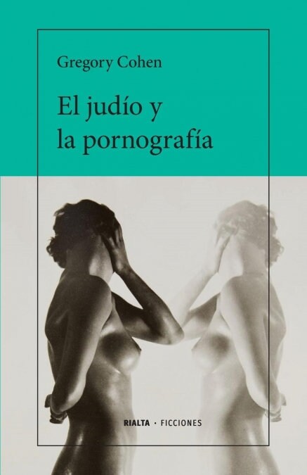 El Jud? y La Pornograf? (Paperback)