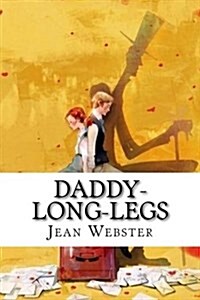 Daddy-Long-Legs (Paperback)