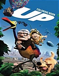 Up Coloring Book: Coloring Book for Kids and Adults - 5w 5+ Illustrations (Paperback)