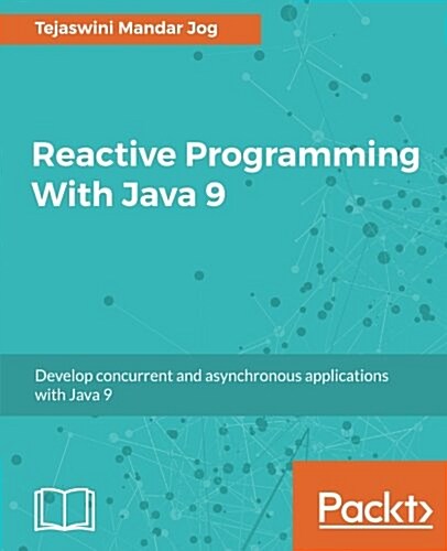 Reactive Programming With Java 9 (Paperback)