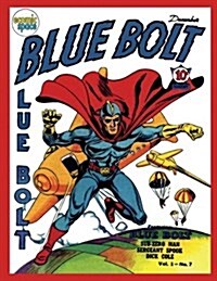 Blue Bolt Vol.1 #7 (Paperback)