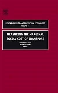 Measuring the Marginal Social Cost of Transport (Hardcover)