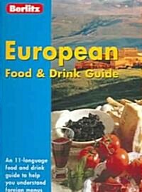 Berlitz European Food & Drink Guide (Paperback, 2nd, Multilingual)