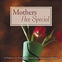 Mothers Are Special (Hardcover)
