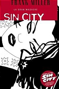 Sin City 3 La gran masacre/ The Big Fat Kill (Paperback)