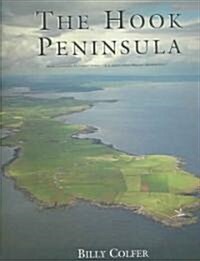 The Hook Peninsula, County Wexford (Hardcover)