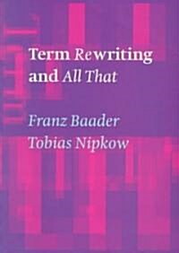 Term Rewriting and All That (Paperback, Revised)