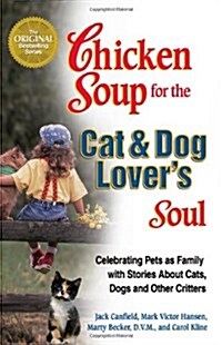 [중고] Chicken Soup for the Cat & Dog Lover‘s Soul (Paperback)