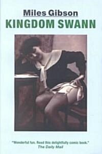 Kingdom Swann: The Story of a Photographer (Paperback)