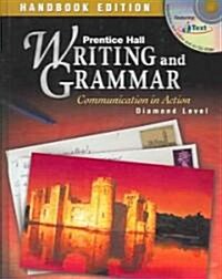 Prentice Hall Writing and Grammar Handbook Student Edition Grade 12 2004c (Hardcover)