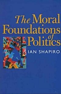 [중고] the Moral Foundations Of Politics