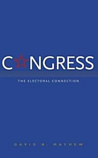 Congress: The Electoral Connection (Paperback, 2)