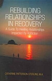 Rebuilding Relationship (Paperback)