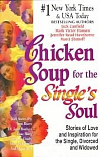 Chicken Soup for the Singles Soul (Paperback)