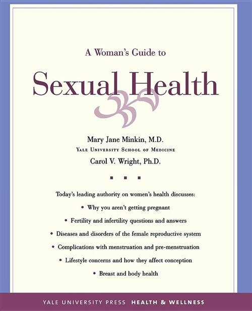 Womans Guide to Sexual Health (Paperback)