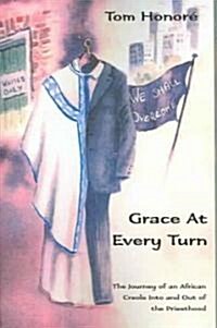 Grace At Every Turn (Paperback)