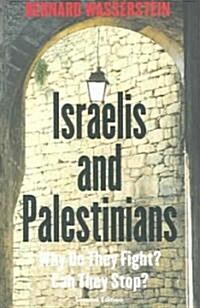 Israelis And Palestinians (Paperback)