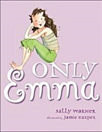 Only Emma (Hardcover)