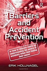 Barriers and Accident Prevention (Hardcover)