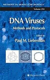DNA Viruses: Methods and Protocols (Hardcover, 2005)