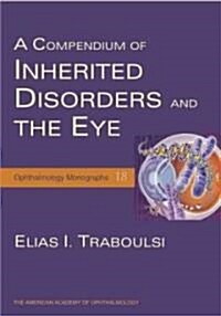 A Compendium Of Inherited Disorders And The Eye (Hardcover)