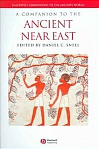 A Companion to the Ancient near East (Hardcover)