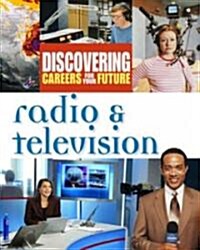 Discovering Careers for Your Future: Radio & Television (Hardcover)