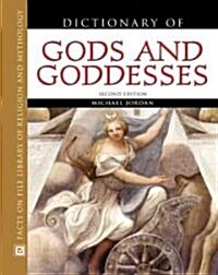 Dictionary Of Gods And Goddesses (Hardcover, 2nd)