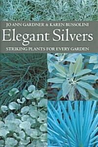 Elegant Silvers (Hardcover)