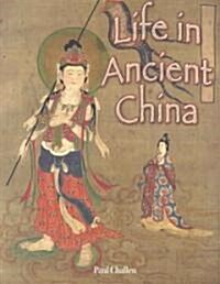 Life in Ancient China (Paperback)