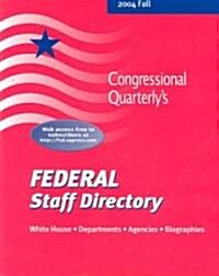 Federal Staff Directory, Fall 2004 (Paperback)