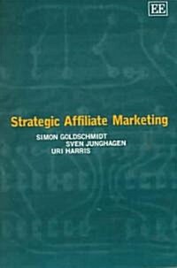 Strategic Affiliate Marketing (Paperback)