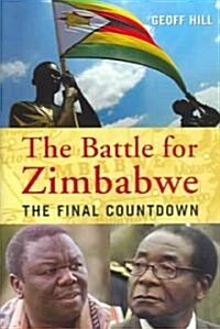 The Battle for Zimbabwe (Hardcover)
